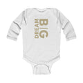 100% Cotton Long Sleeve Onesie - Dream Big