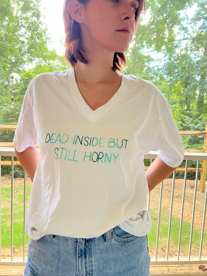 Dead Inside But Still Horny Shirt