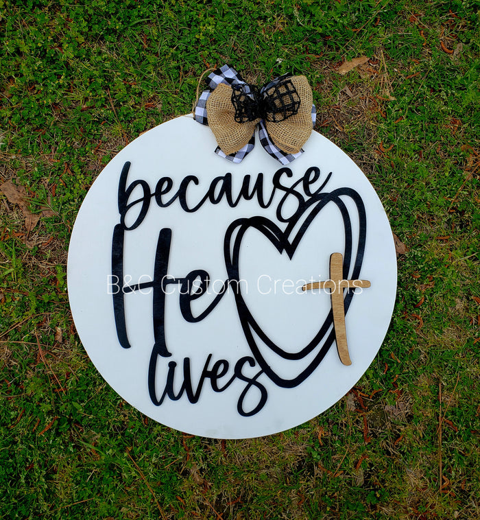 Because he lives