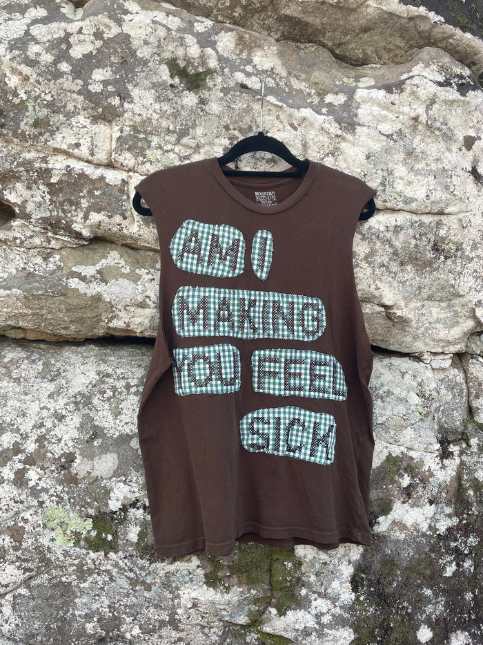 Feel Sick Muscle Tank