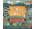 From Eden To Bethlehem Kids Board Book