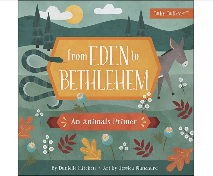 From Eden To Bethlehem Kids Board Book