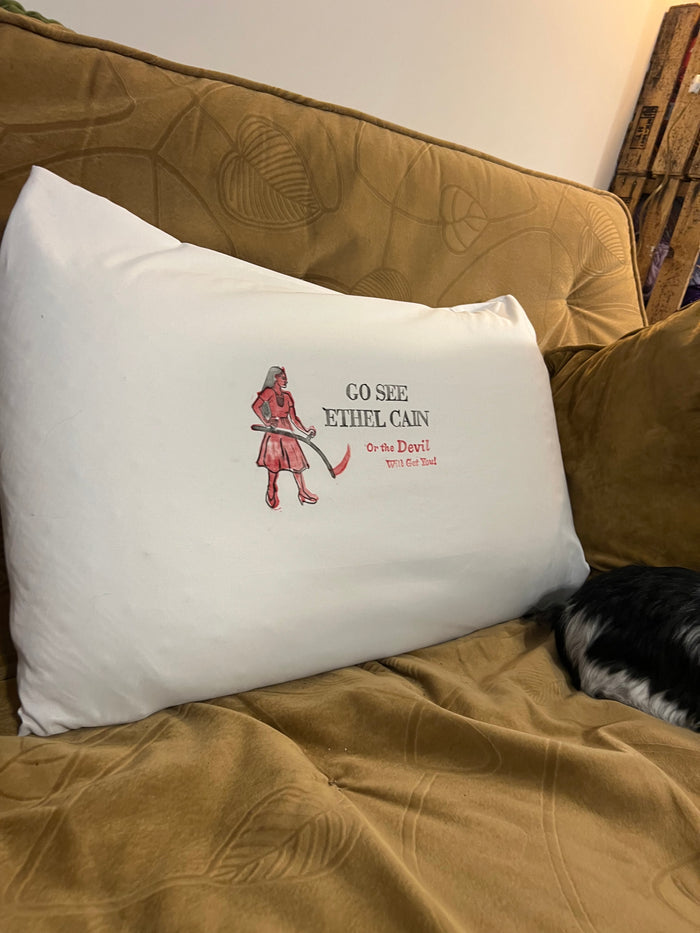 Go See Ethel Cain or the Devil Will Get You - White Pillowcase