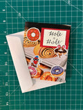 Hole is Hole - Valentine
