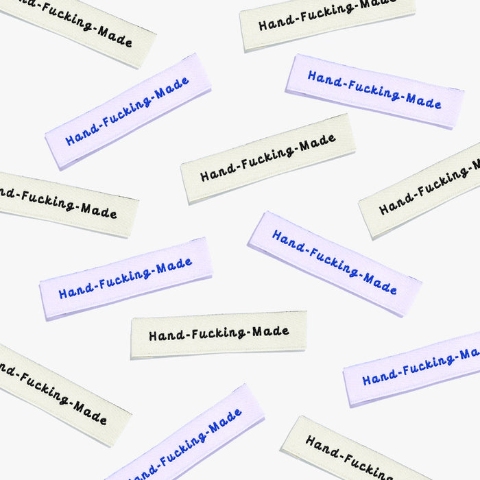 Kylie and the Machine - Woven Labels - "Hand F*cking Made"
