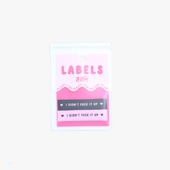 Kylie and the Machine - Woven Labels - "I Didn't F*ck It Up"