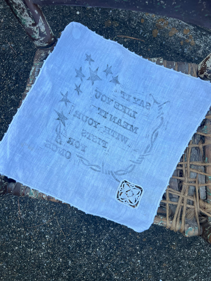 Like You Mean It - Alter Cloth / Vintage Handkerchief - no. 5