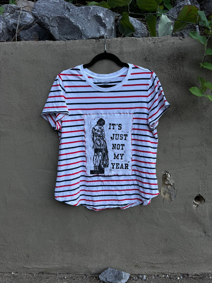 Not My Year - Red White & Blue Tshirt