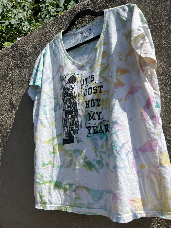 Not My Year - Tie-Dye Tshirt