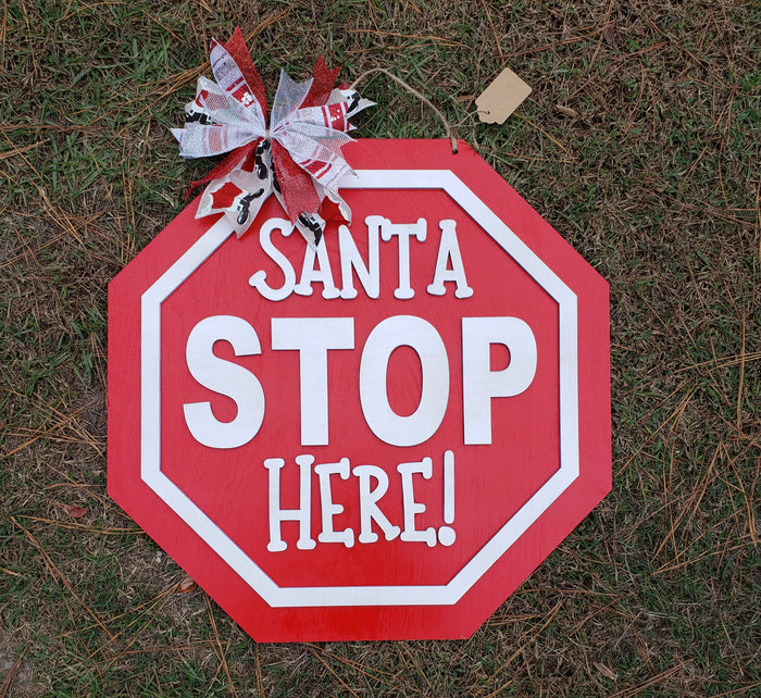 Santa Stop Here