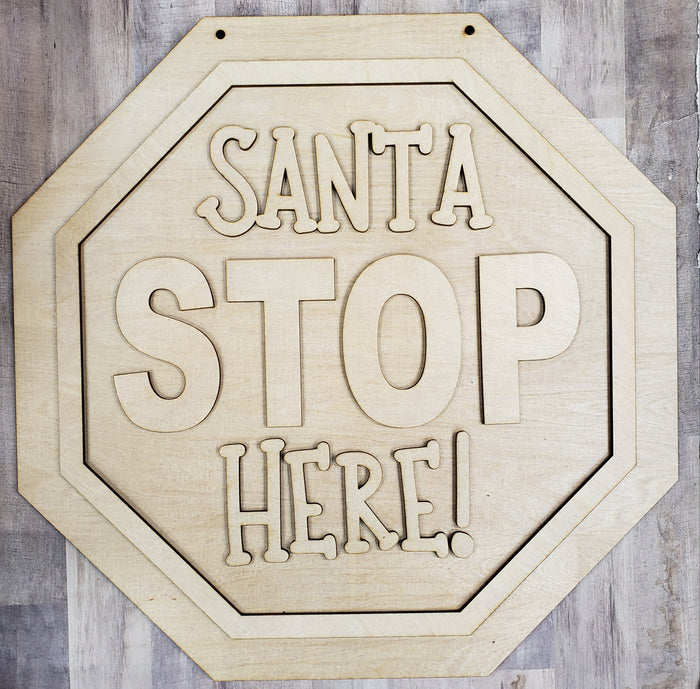 Santa Stop Here